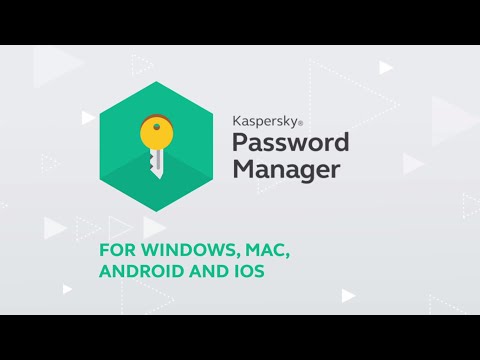 Видеообзор Kaspersky Password Manager
